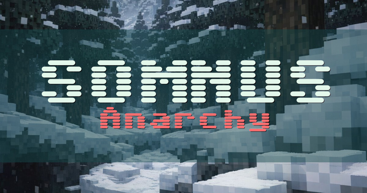 SOMNUS Anarchy Minecraft server