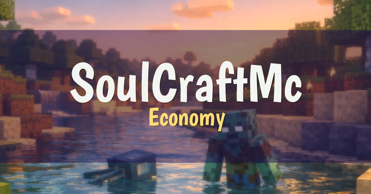 SoulCraftMc Economy Minecraft server