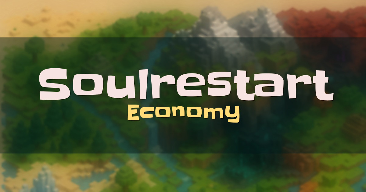 Soulrestart Economy Minecraft server