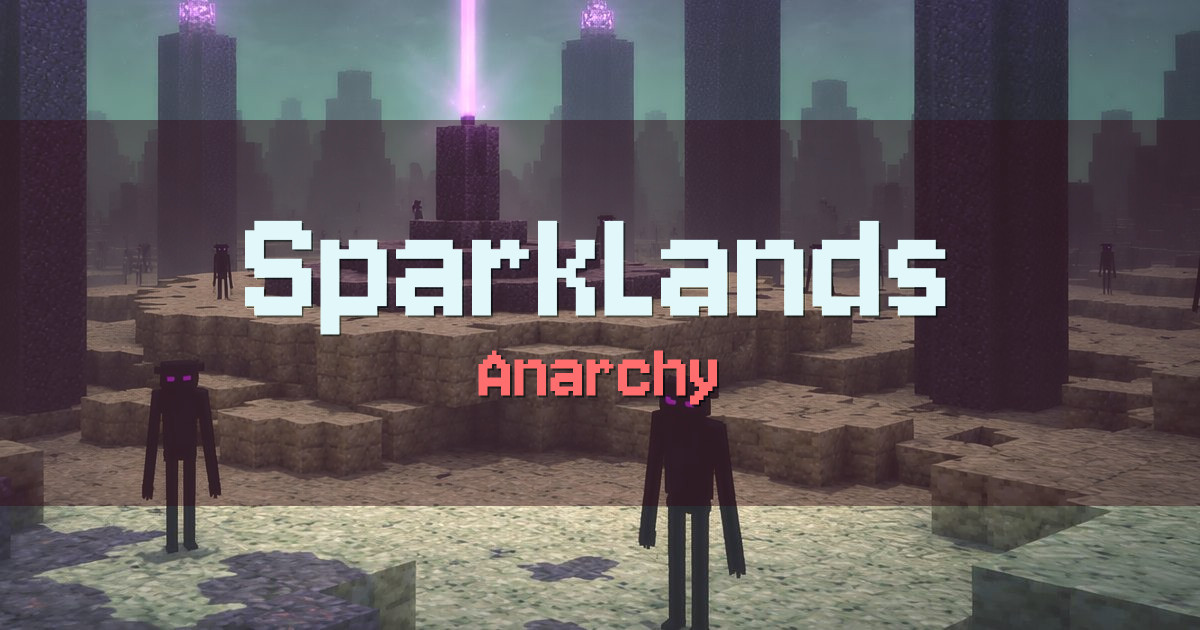 SparkLands Anarchy Minecraft server
