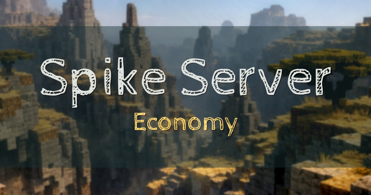 Spike Server Economy Minecraft server
