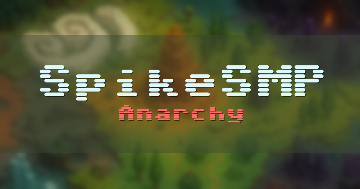 SpikeSMP Anarchy Minecraft server