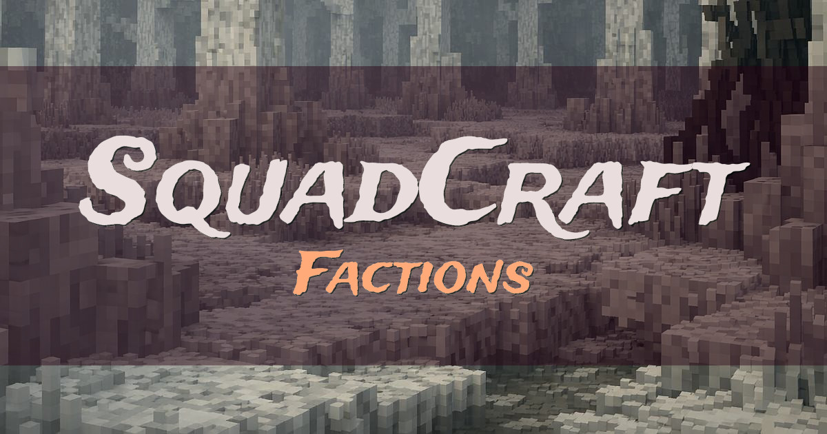 SquadCraft Factions Minecraft server