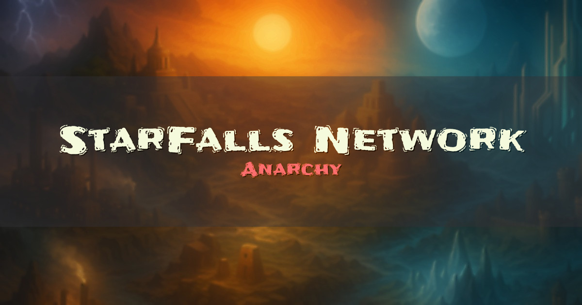 StarFalls Network Anarchy Minecraft server
