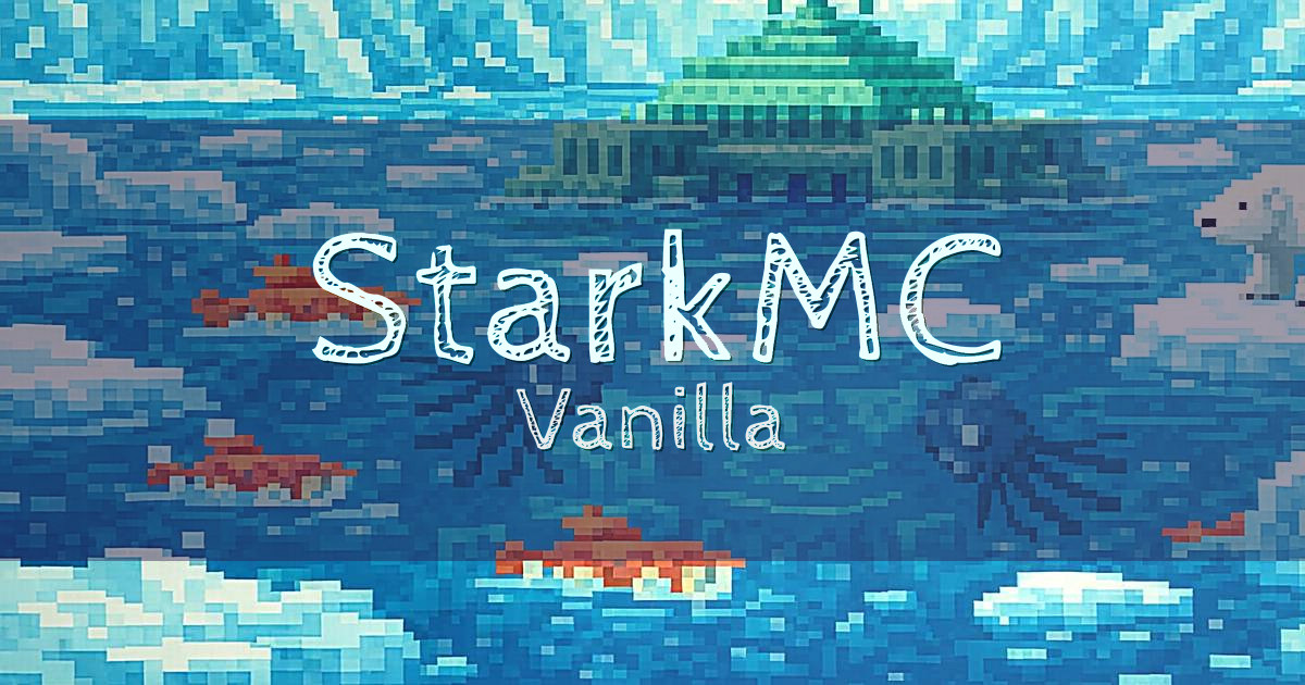 StarkMC Vanilla Minecraft server