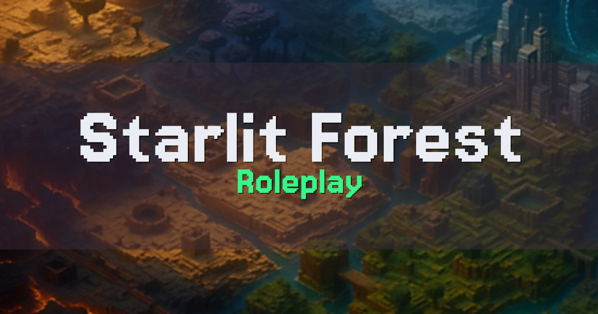 Starlit Forest Roleplay Minecraft server
