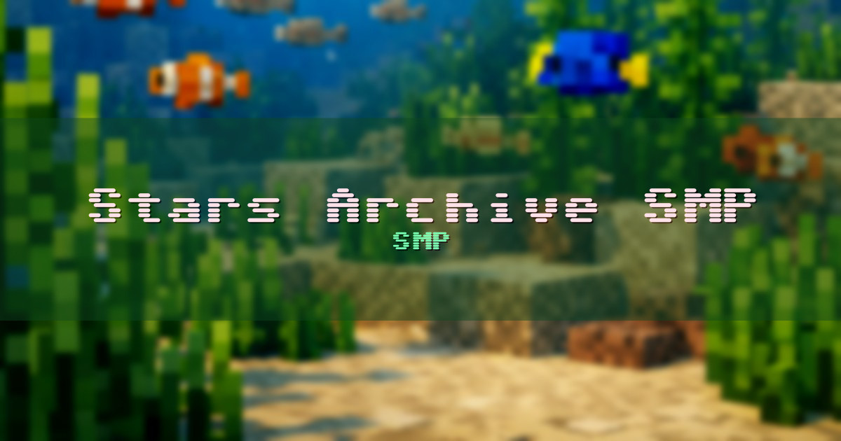 Stars Archive SMP Survival Minecraft server
