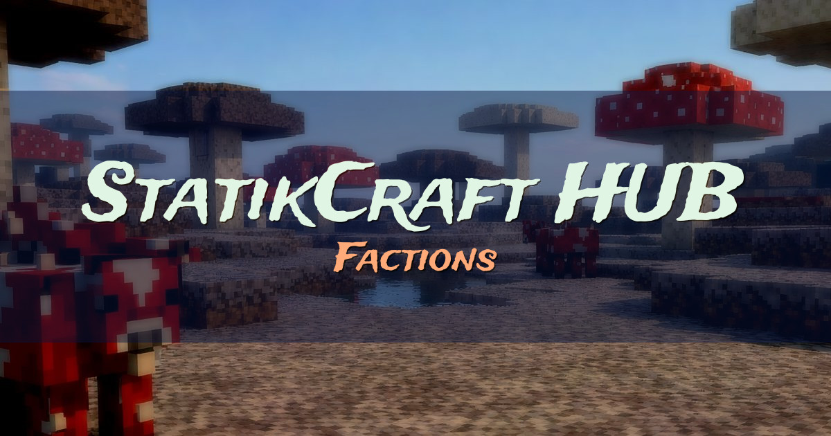 StatikCraft HUB Factions Minecraft server