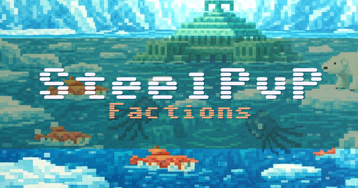 SteelPvP Factions Minecraft server