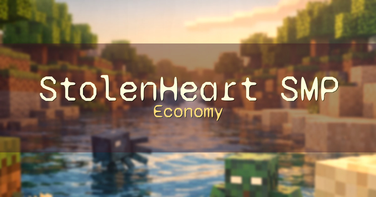 StolenHeart SMP Economy Minecraft server