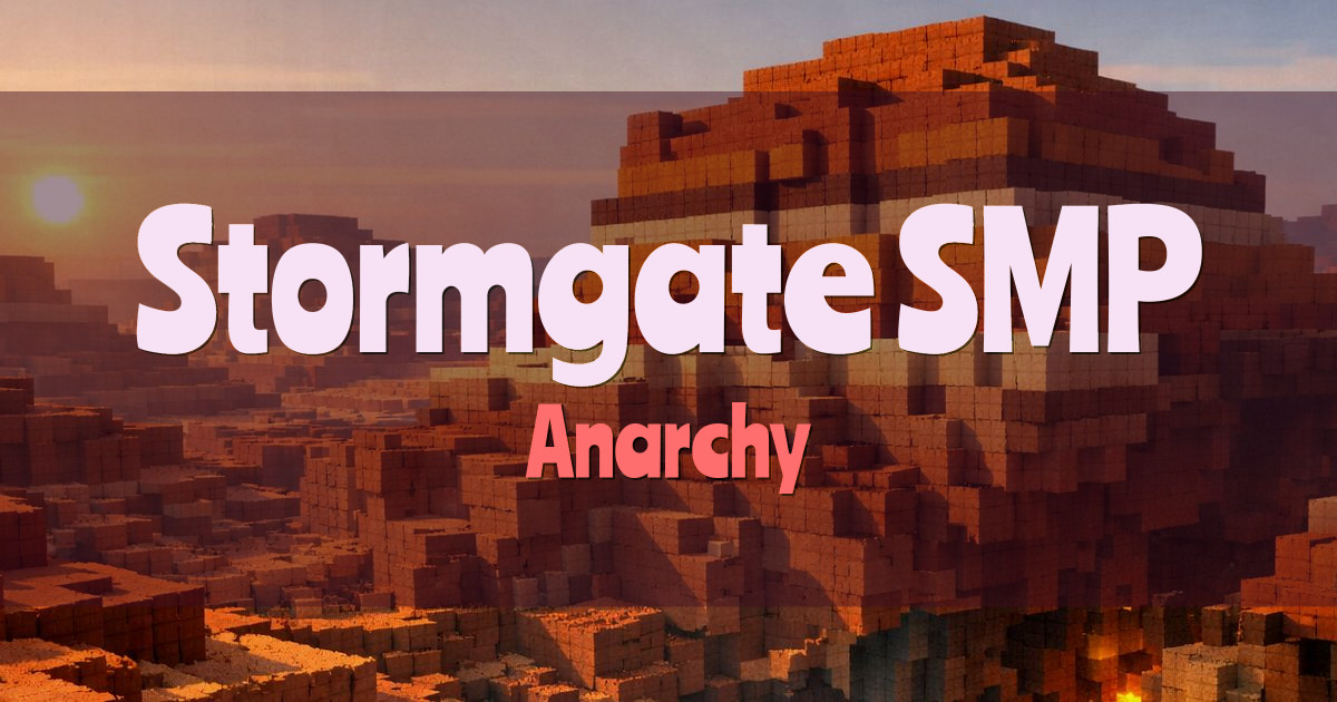 Stormgate SMP Anarchy Minecraft server