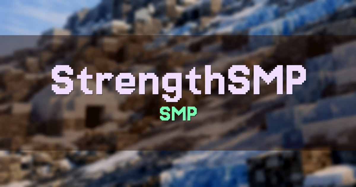StrengthSMP Survival Minecraft server