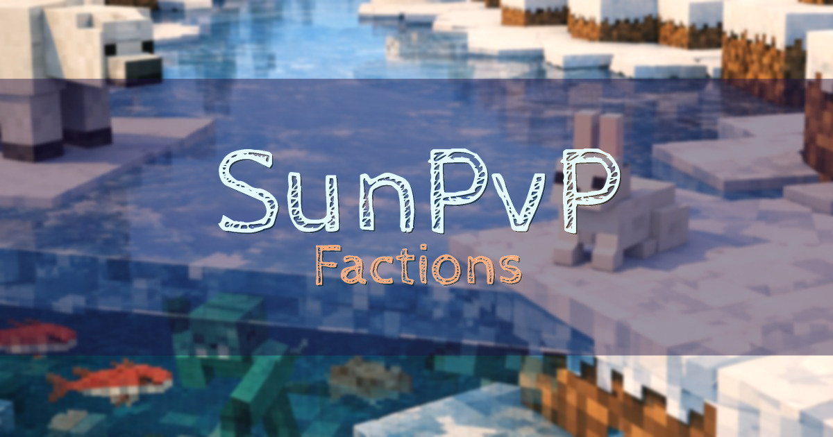 SunPvP Factions Minecraft server