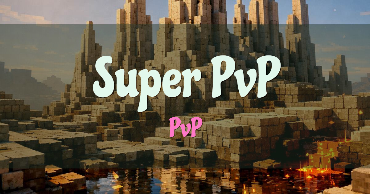 Super PvP Minecraft server