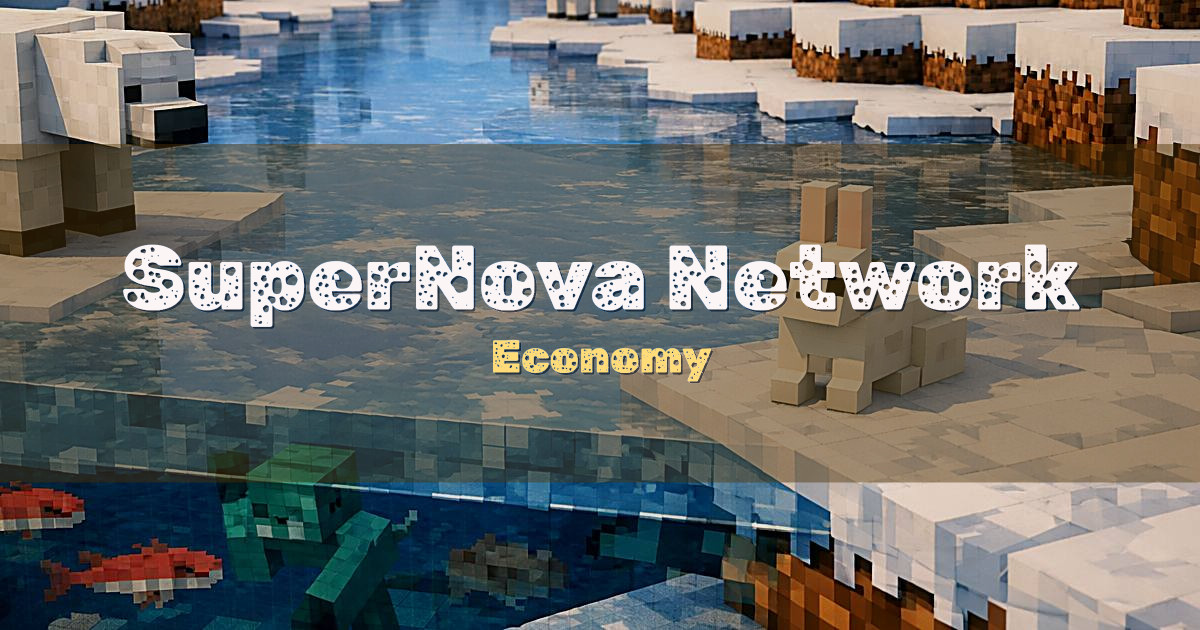 SuperNova Network Economy Minecraft server