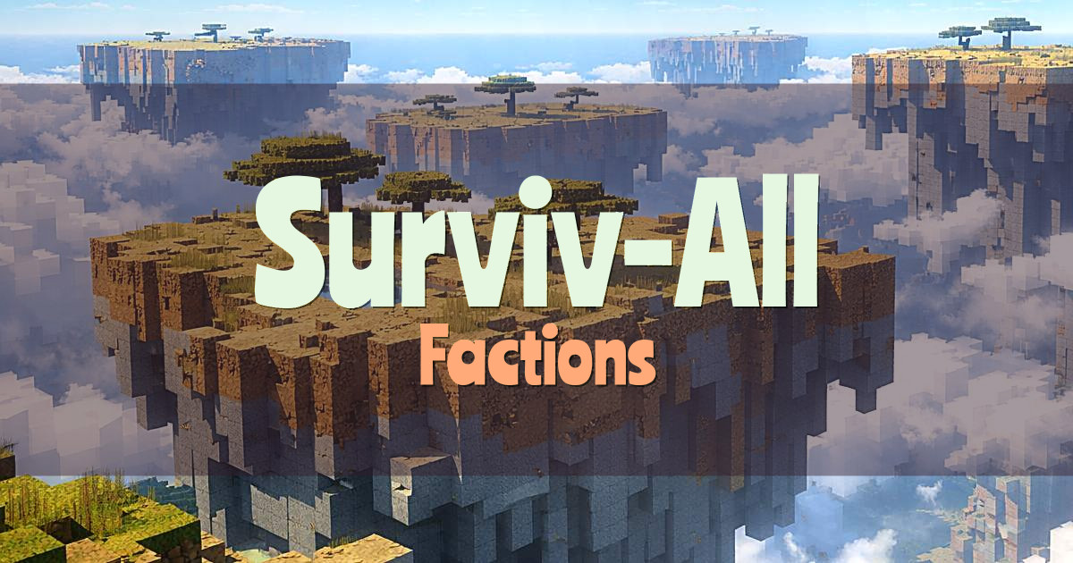 Surviv-All Factions Minecraft server