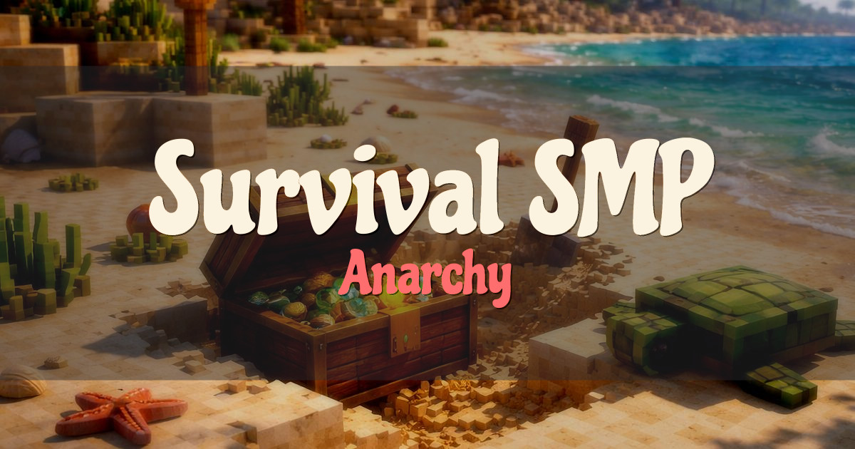 Survival SMP Anarchy Minecraft server