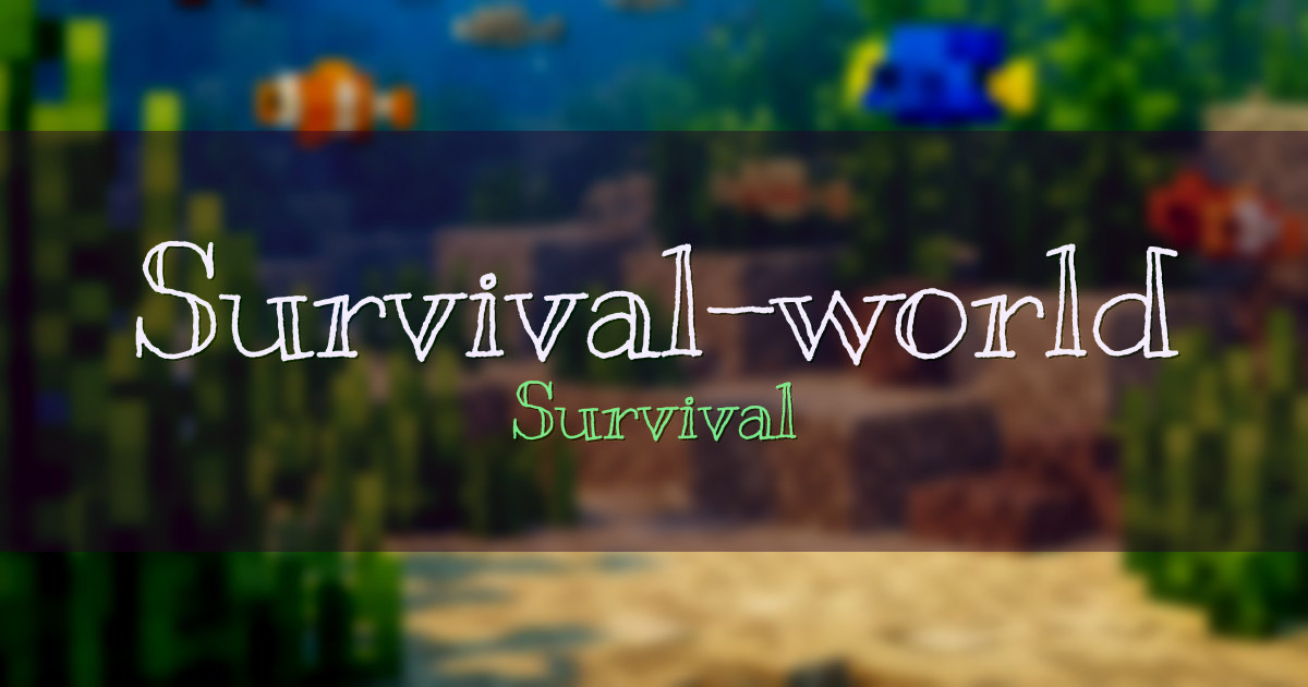 Survival-world Minecraft server
