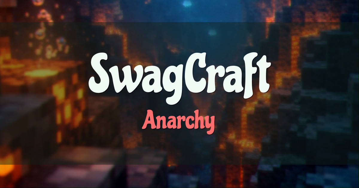 SwagCraft Anarchy Minecraft server