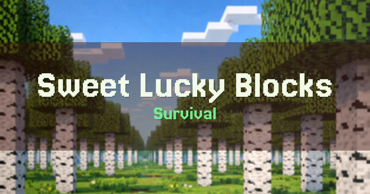 Sweet Lucky Blocks Survival Minecraft server