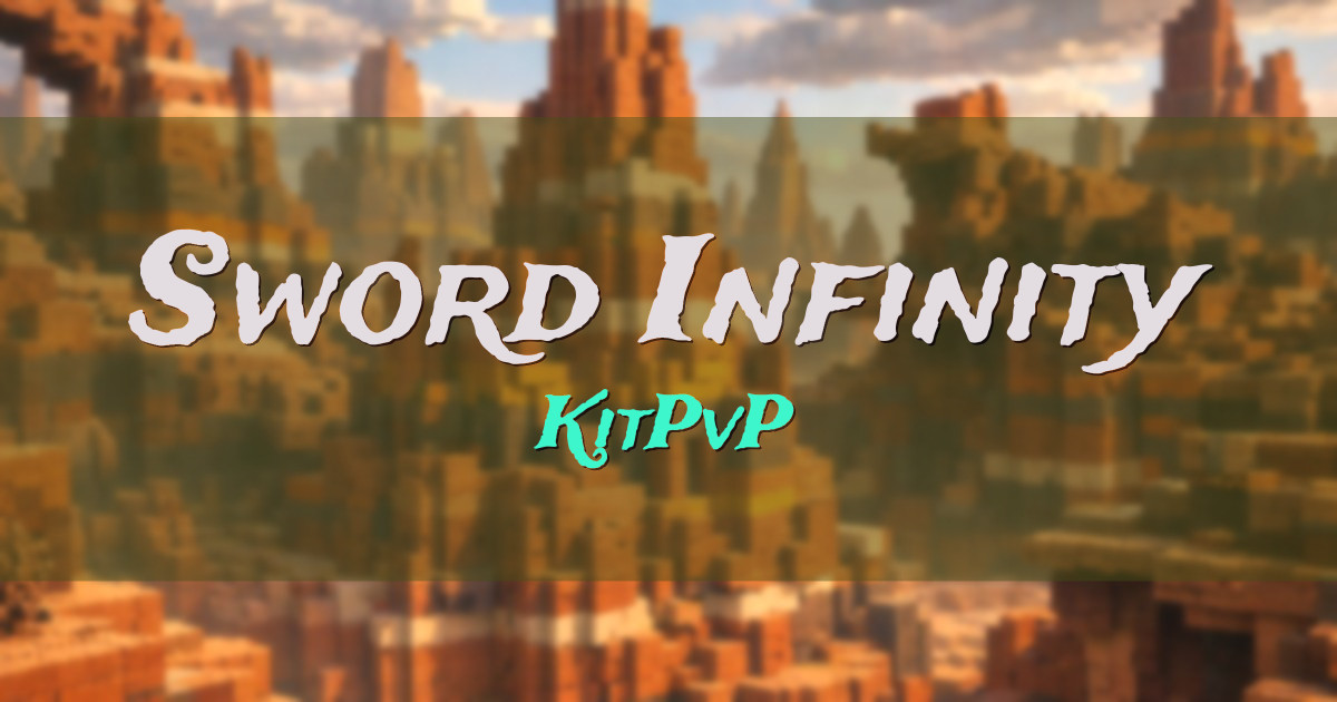 Sword Infinity KitPvP Minecraft server
