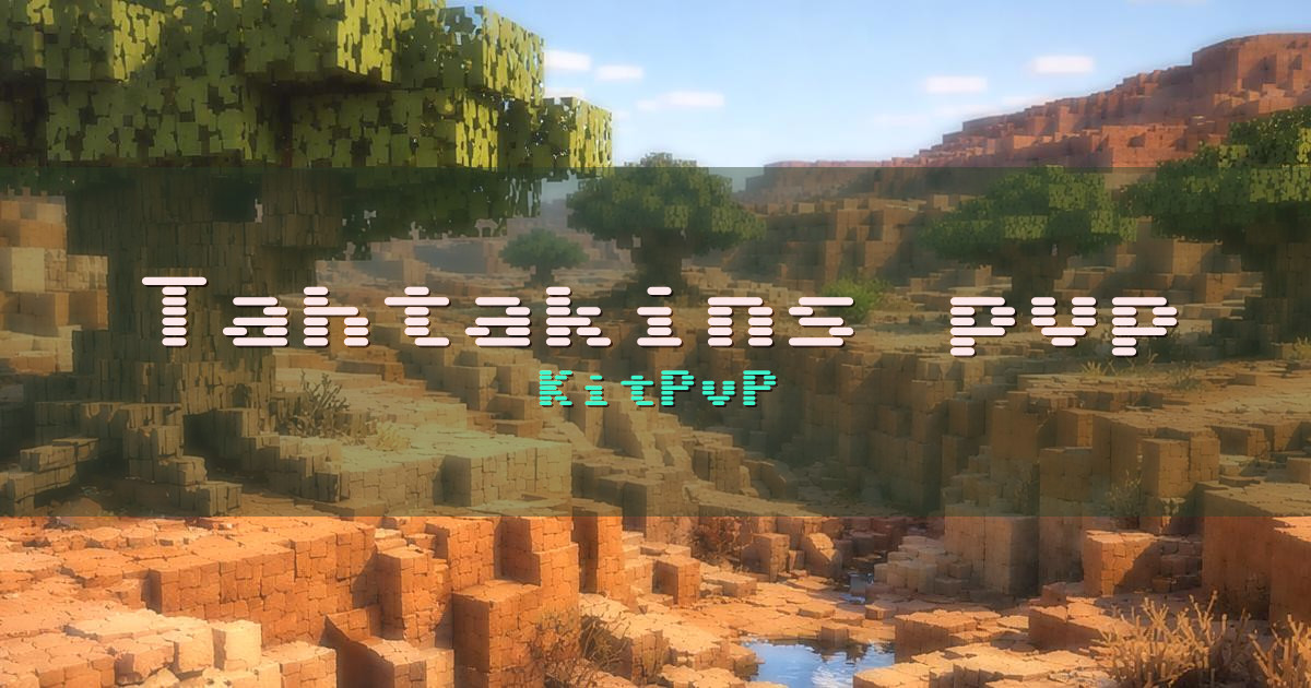 Tahtakins pvp KitPvP Minecraft server