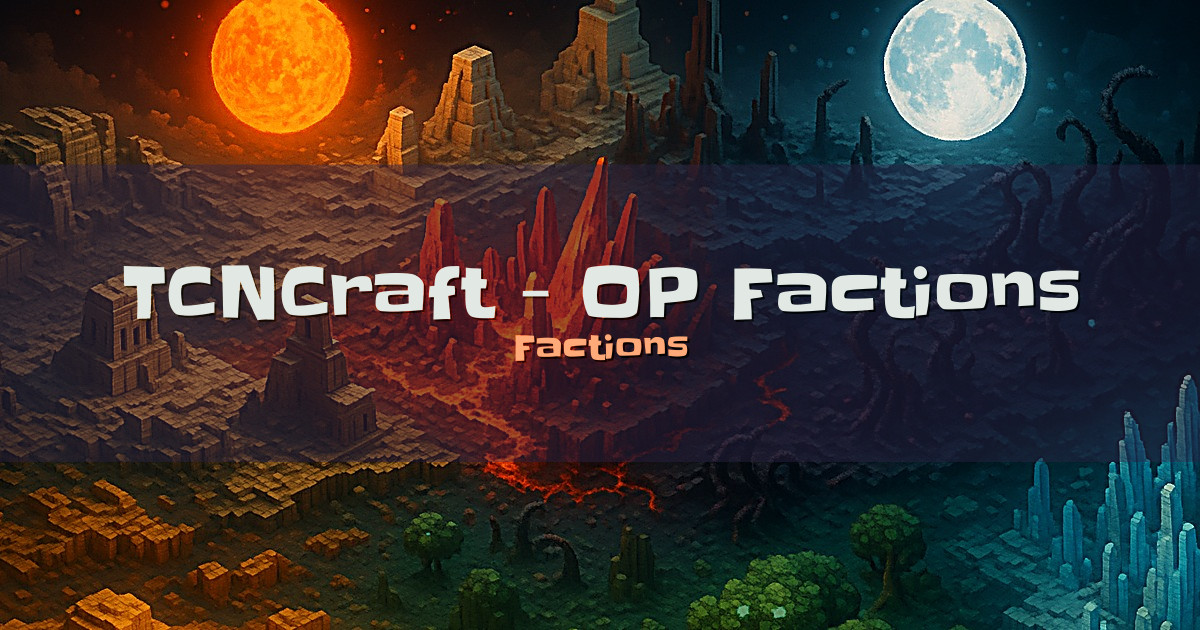 TCNCraft – OP Factions PvP Minecraft server
