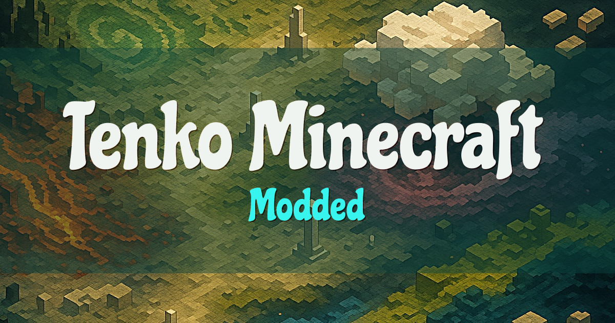 Tenko Minecraft Modded Minecraft server