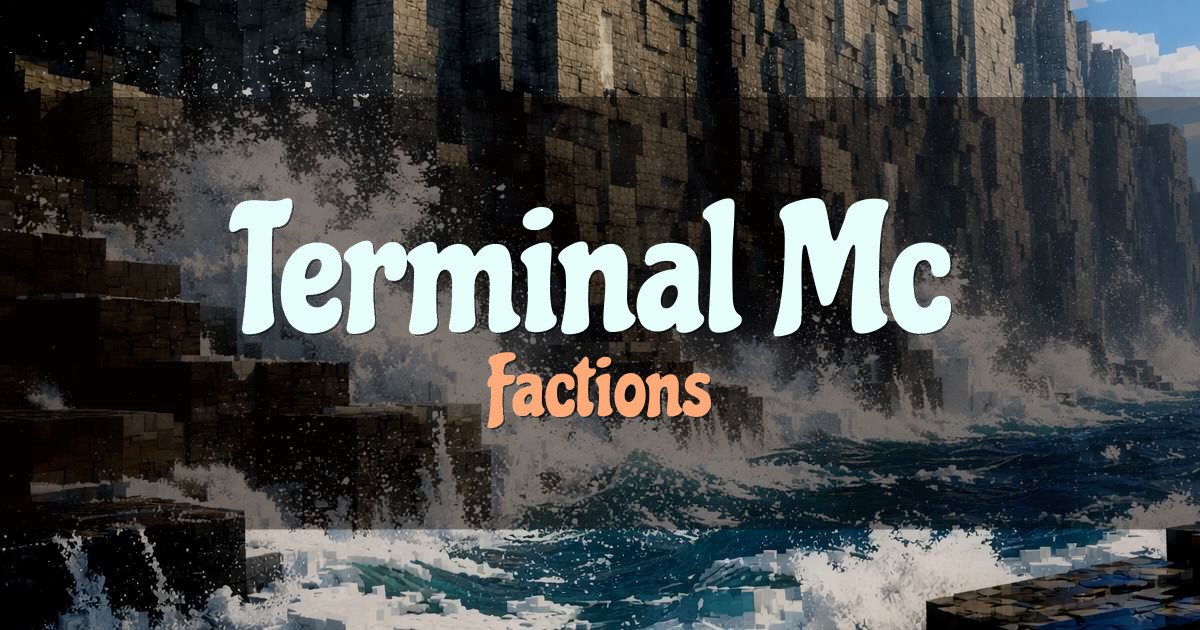 Terminal Mc Factions Minecraft server