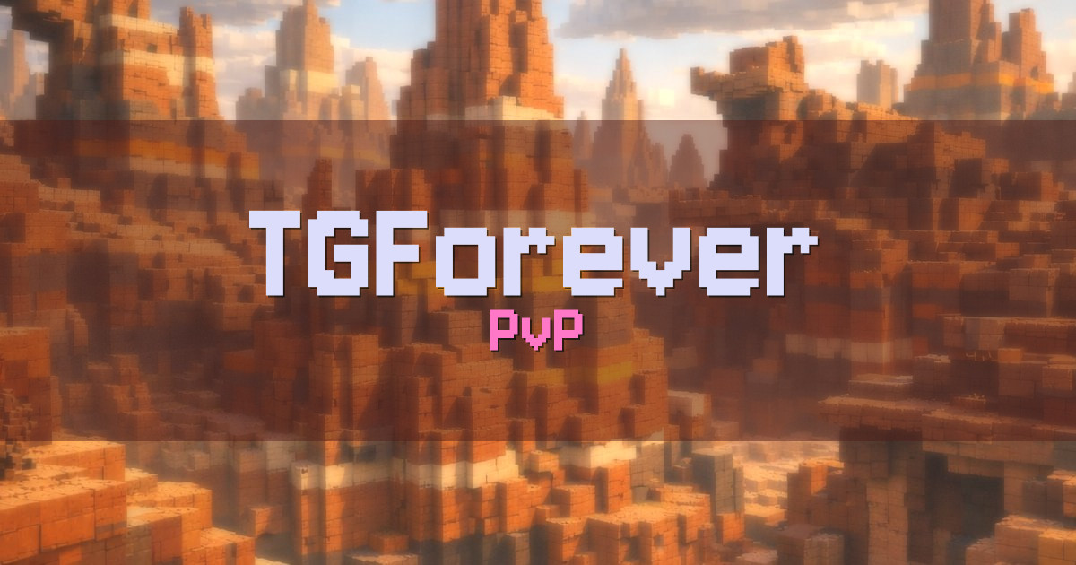 TGForever PvP Minecraft server