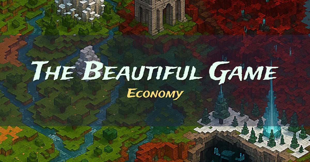 The Beautiful Game Economy Minecraft server