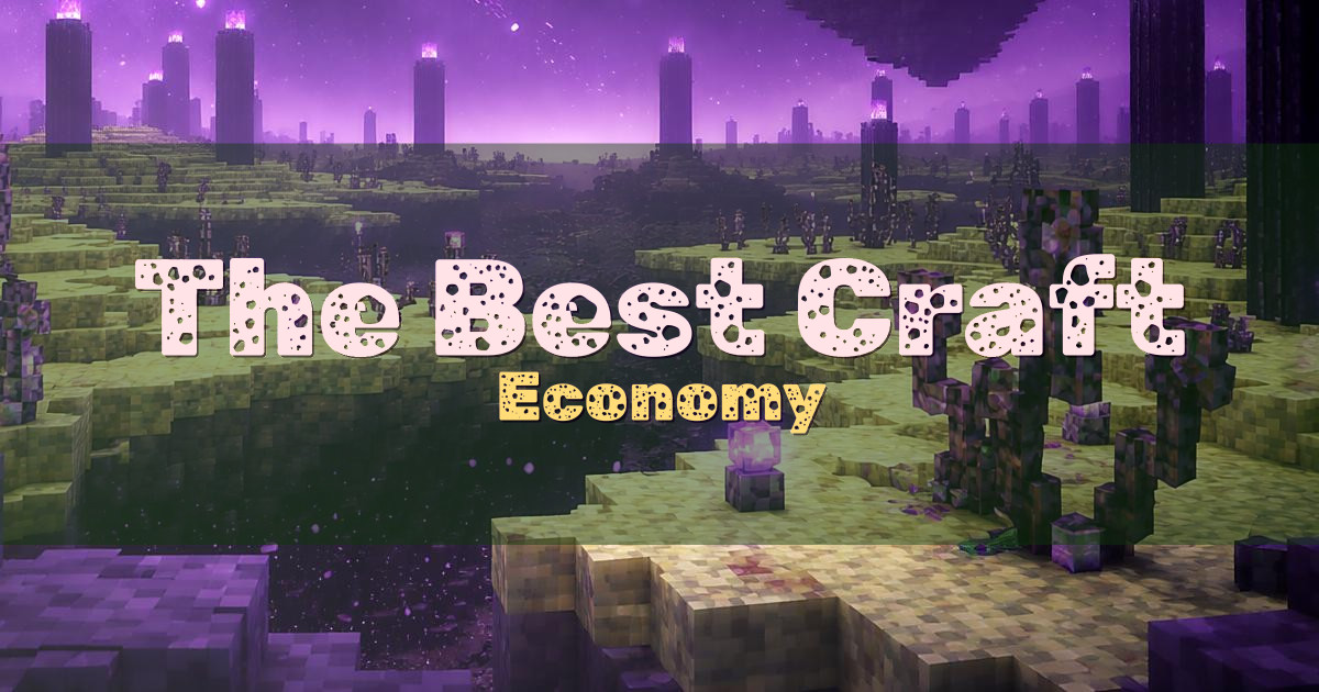 The Best Craft Economy Minecraft server