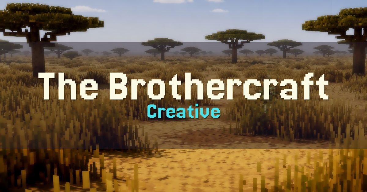 The Brothercraft Network Creative Minecraft server