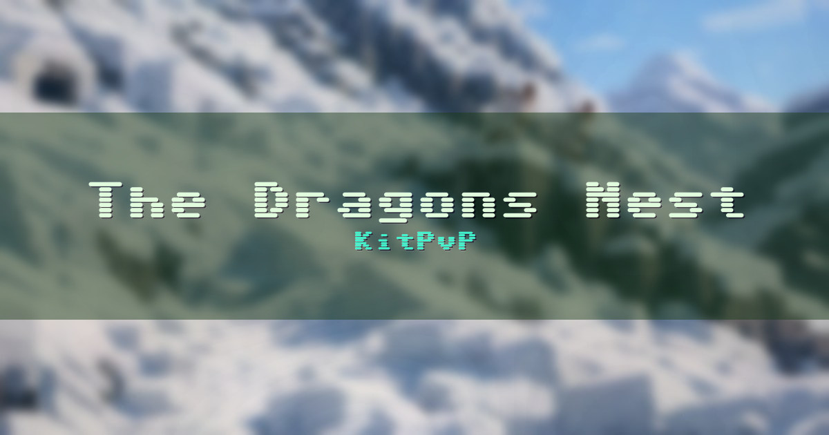 The Dragons Nest KitPvP Minecraft server
