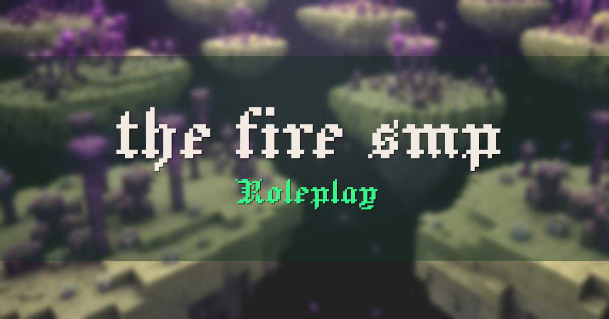 the fire smp Roleplay Minecraft server