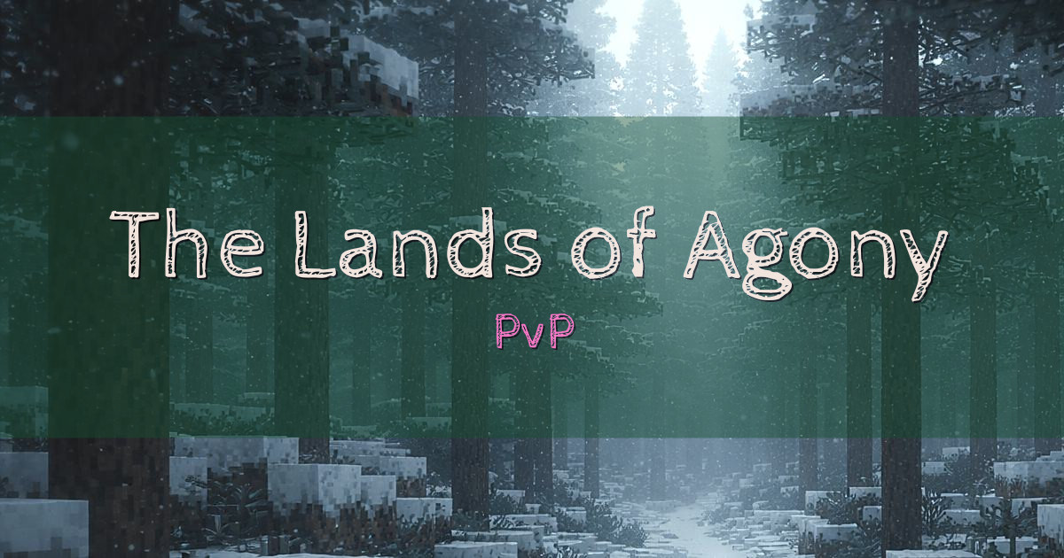 The Lands of Agony PvP Minecraft server