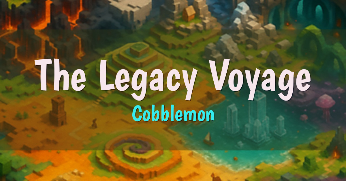 The Legacy Voyage Cobblemon Minecraft server