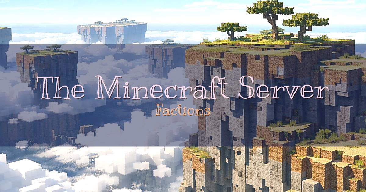 The Minecraft Server Factions Minecraft server