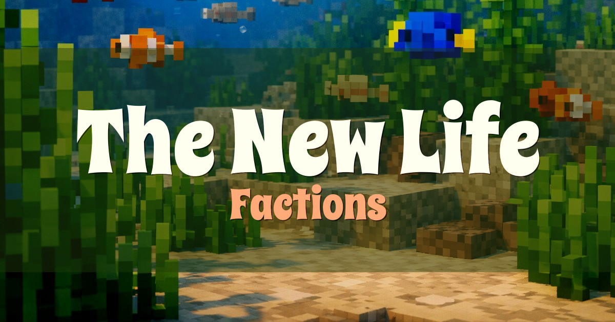 The New Life Factions Minecraft server
