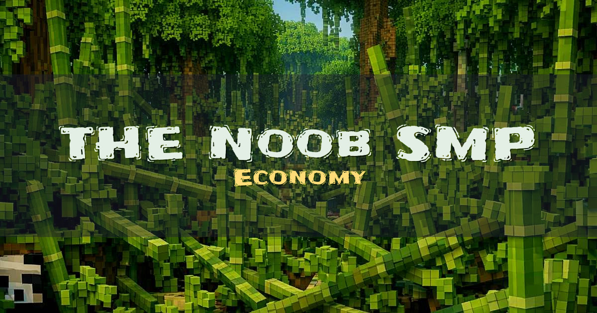 THE Noob SMP Economy Minecraft server