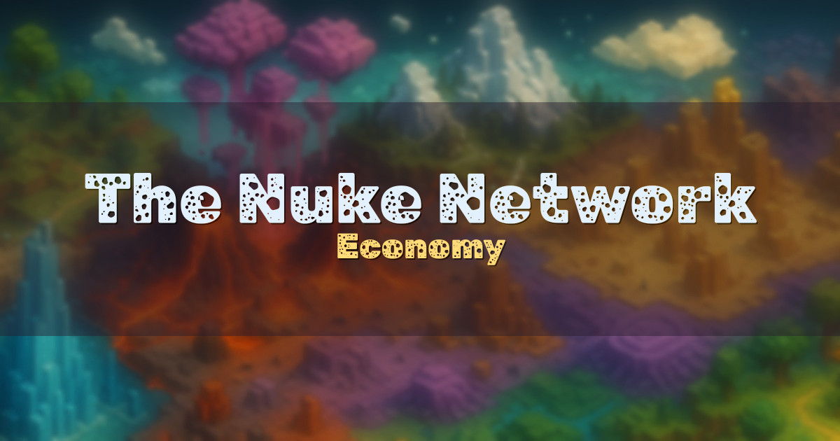 The Nuke Network Economy Minecraft server