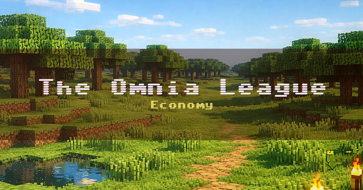 The Omnia League Economy Minecraft server
