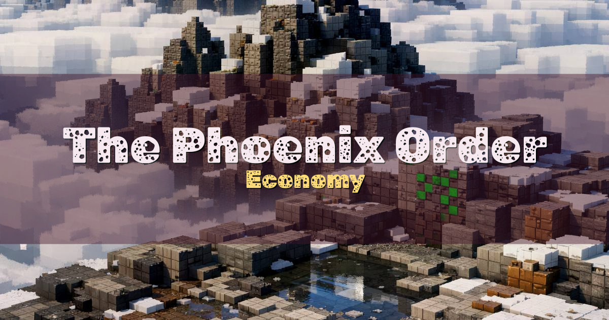 The Phoenix Order Economy Minecraft server