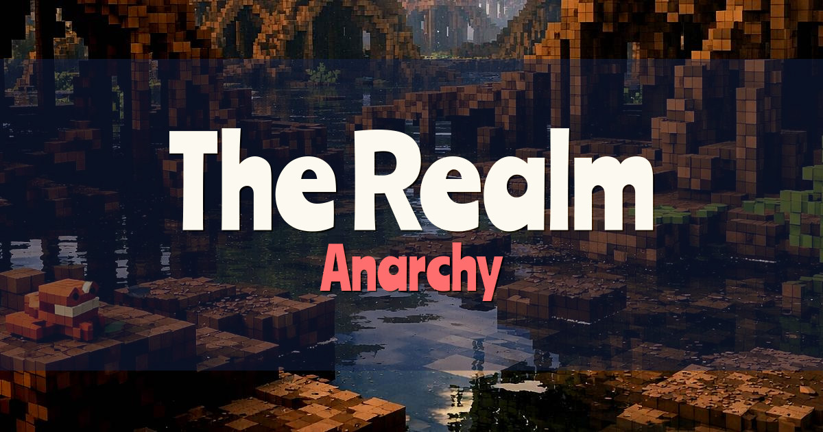 The Realm Anarchy Minecraft server