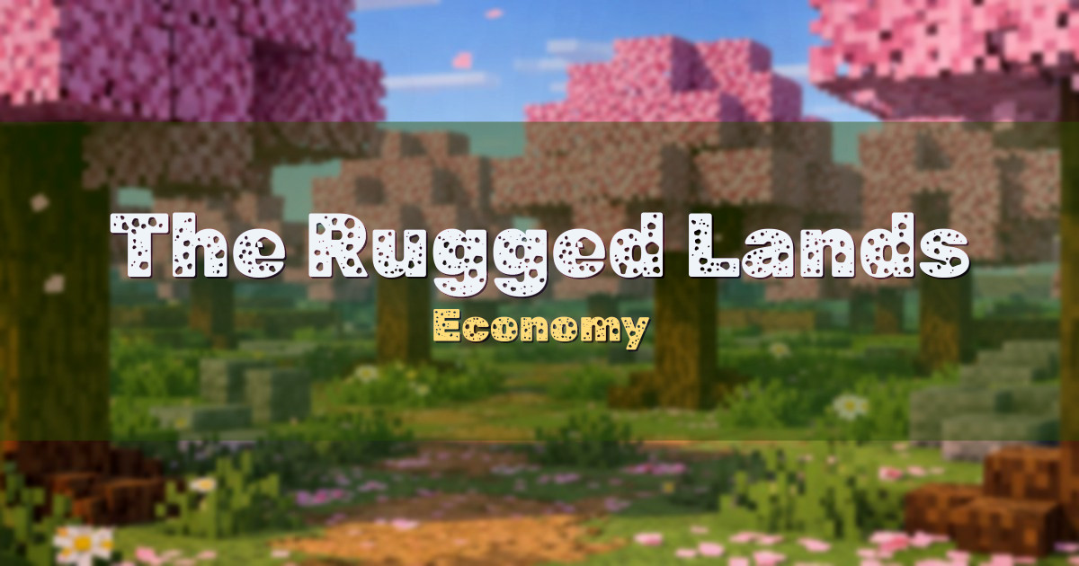 The Rugged Lands Economy Minecraft server