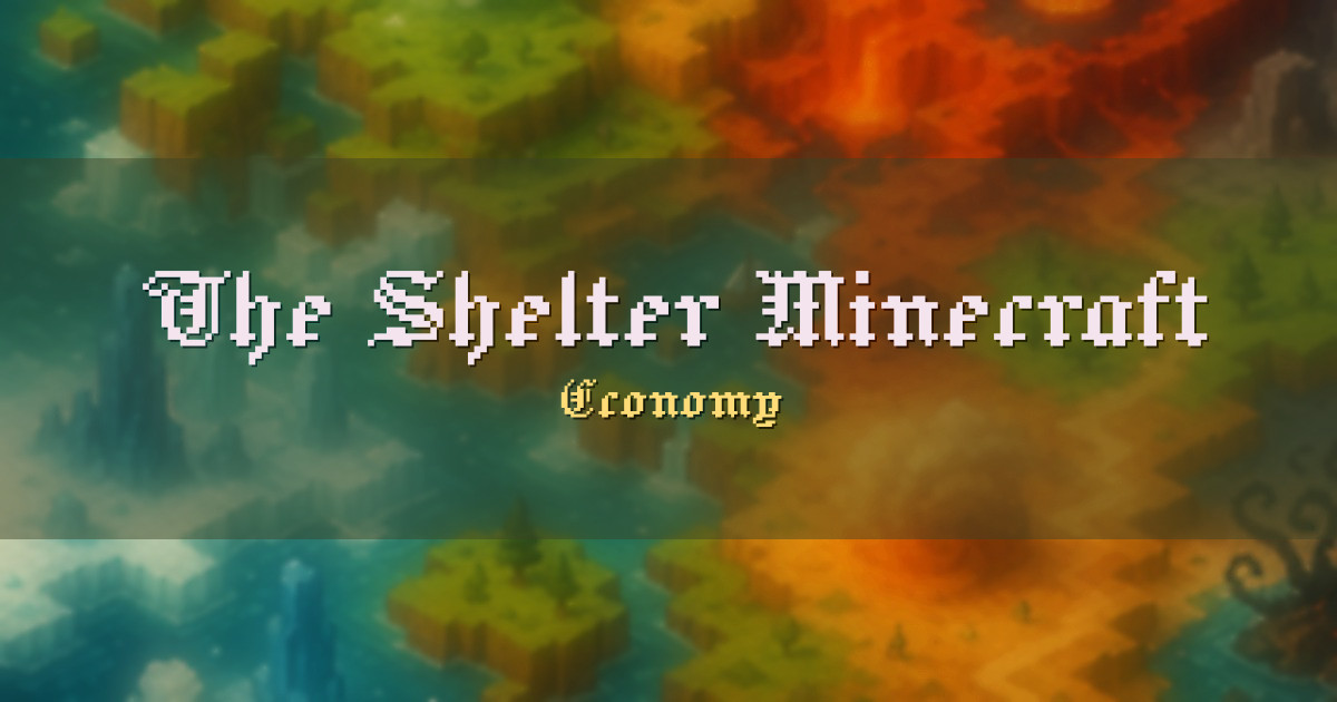 The Shelter Minecraft Economy Minecraft server