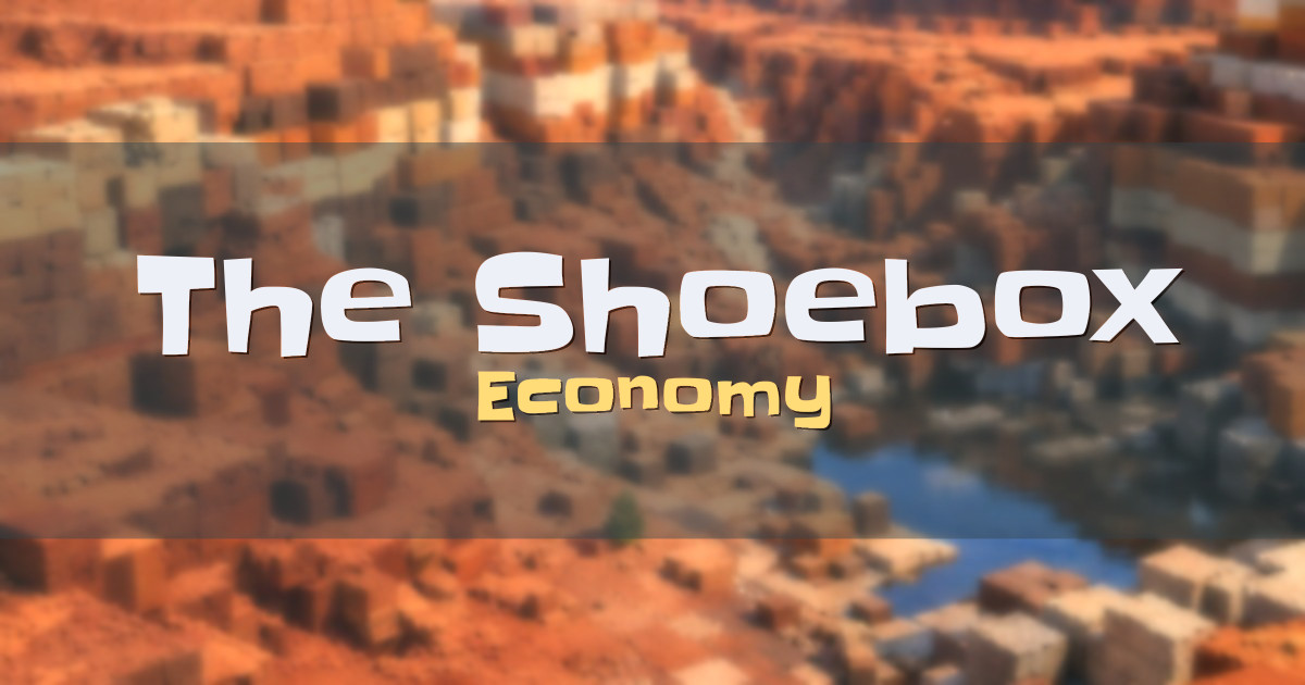 The Shoebox Economy Minecraft server