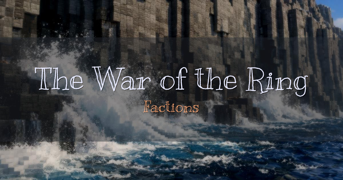 The War of the Ring MC Factions Minecraft server