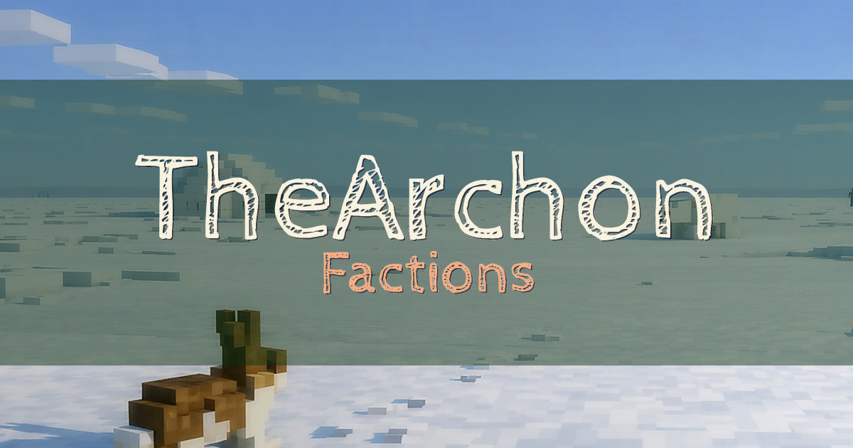 TheArchon Factions Minecraft server