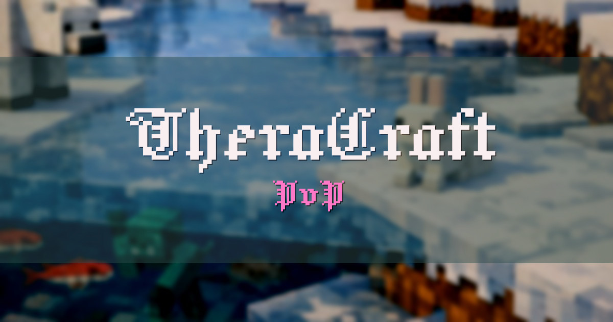 TheraCraft PvP Minecraft server